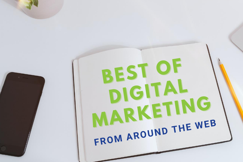 open book with text of "best of digital marketing from around the web"