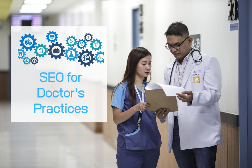 SEO for Doctor’s Practices