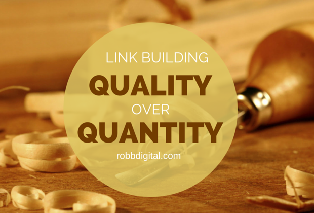 woodworking tools with text overlay of "link building quality over quantity"
