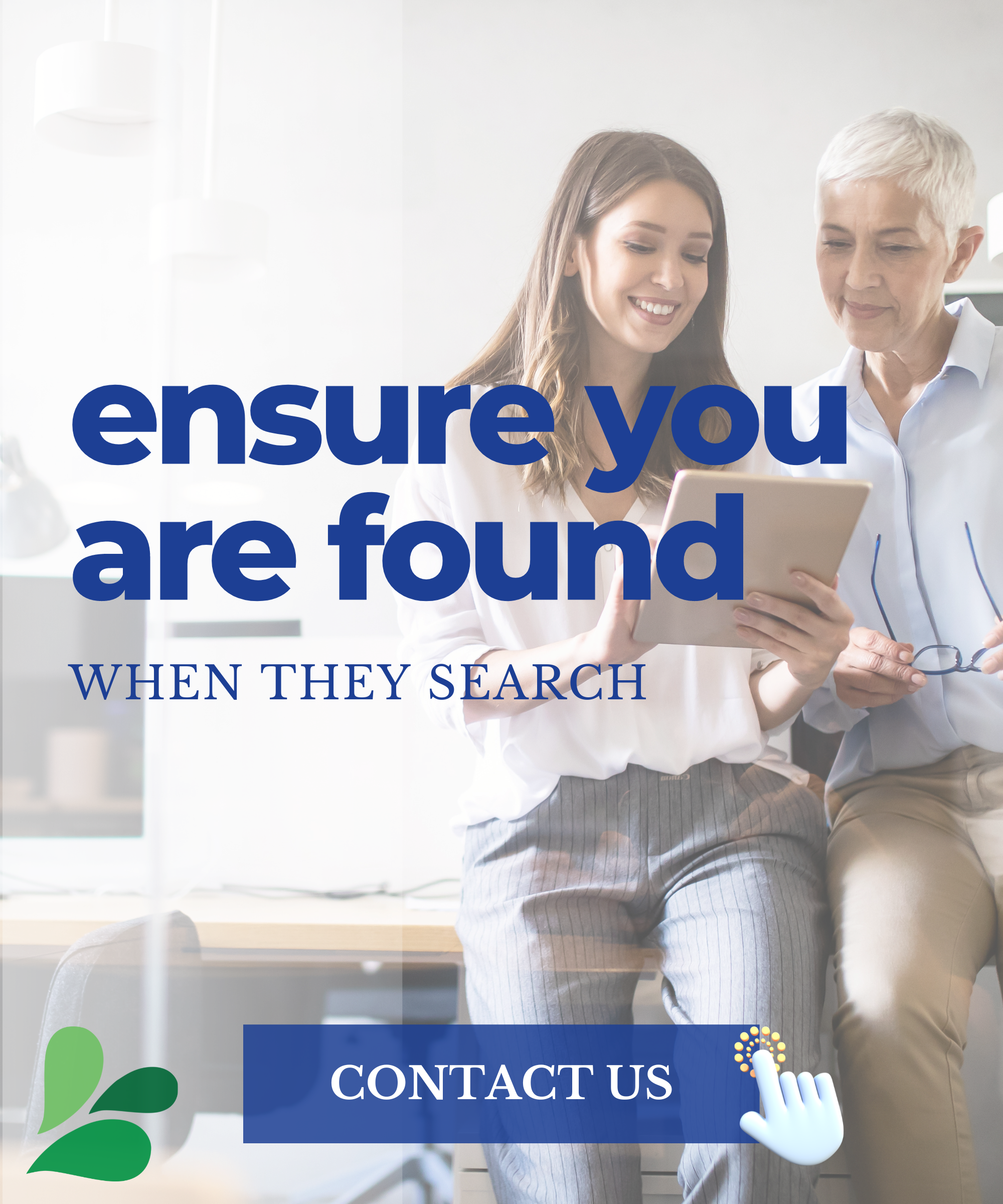 two women smiling and looking at a tablet with text overlay of ensure you are found when they search and contact us with Robb Digital logo