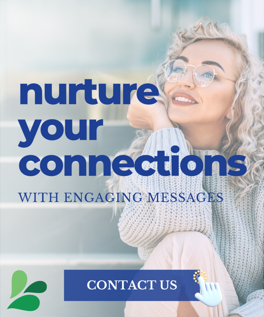 woman sitting on steps smiling with text overlay of nurture your connections with engaging messages and contact us with Robb Digital logo